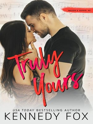 cover image of Truly Yours (Mason & Sophie, #2)
